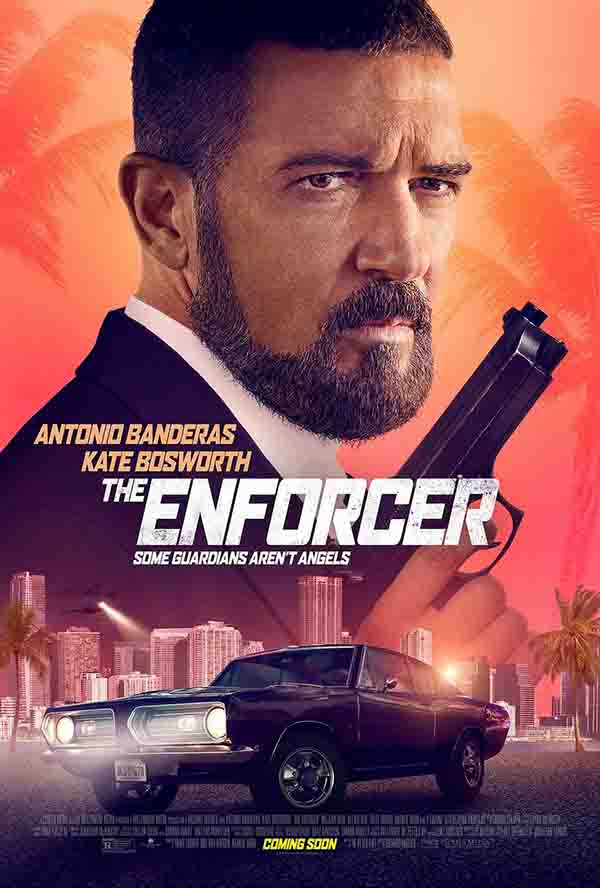 2022年 执法者The Enforcer  [美国惊悚电影 安东尼奥·班德拉斯主演]